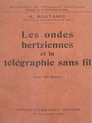 cover image of Les ondes hertziennes et la télégraphie sans fil